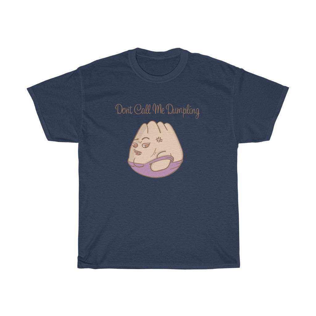 Don't Call Me Dumpling Collection - Sassy Bao T-Shirt (Big Design)