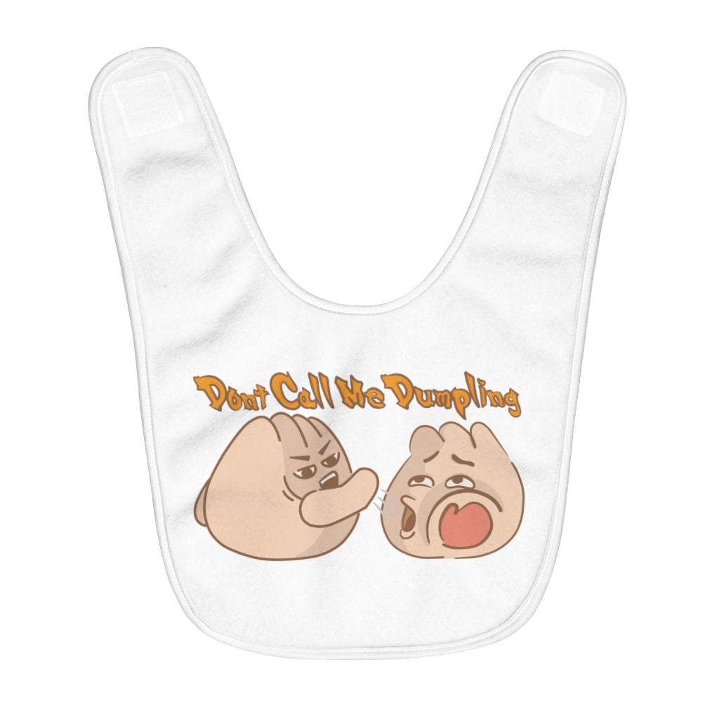 Don't Call Me Dumpling - Slapping Bao Baby Bib