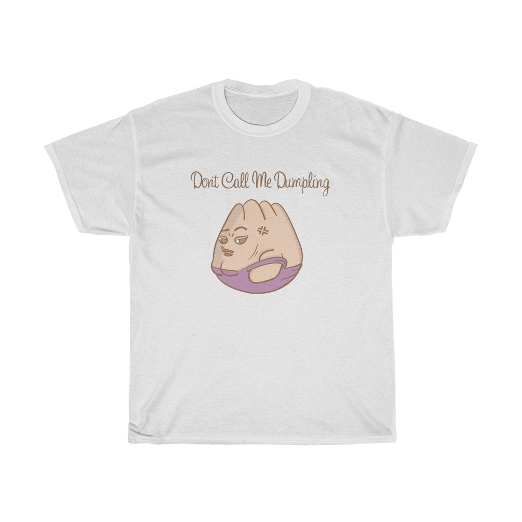 Don't Call Me Dumpling Collection - Sassy Bao T-Shirt (Big Design)