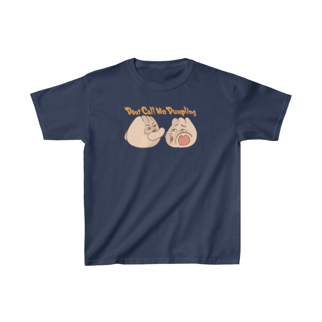 Don't Call Me Dumpling Collection - Slapping Bao Kids T-Shirt